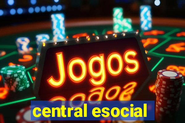 central esocial